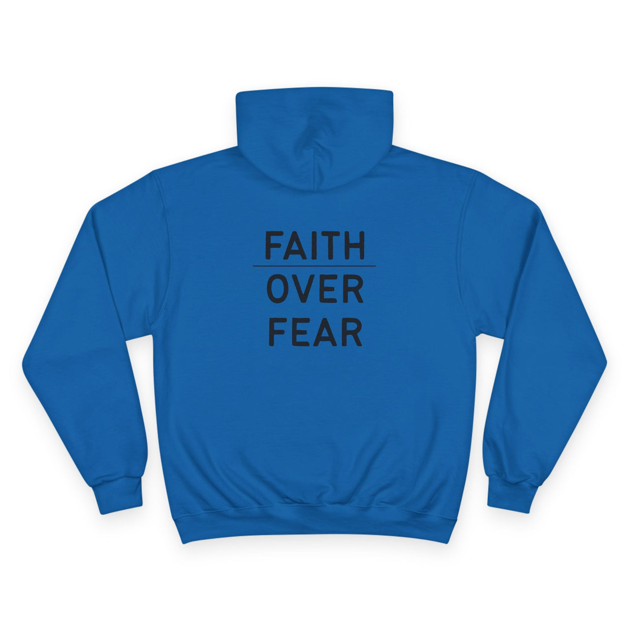 Faith Over Fear Hoodie — Champion White Pullover with Minimalist Back Text