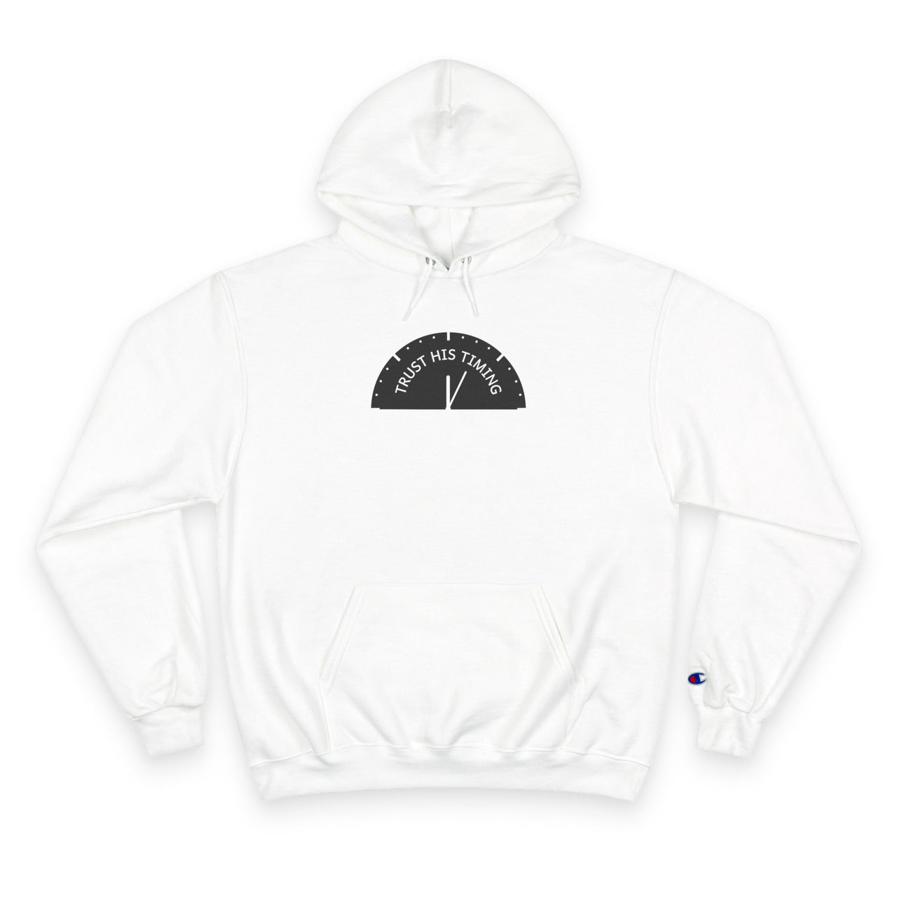 Trust the Timing Hoodie — Minimal White Champion Pullover