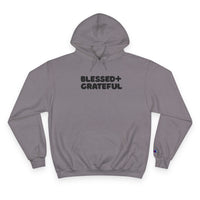 Thumbnail for Blessed + Grateful Champion Hoodie — Minimalist Faith Pullover