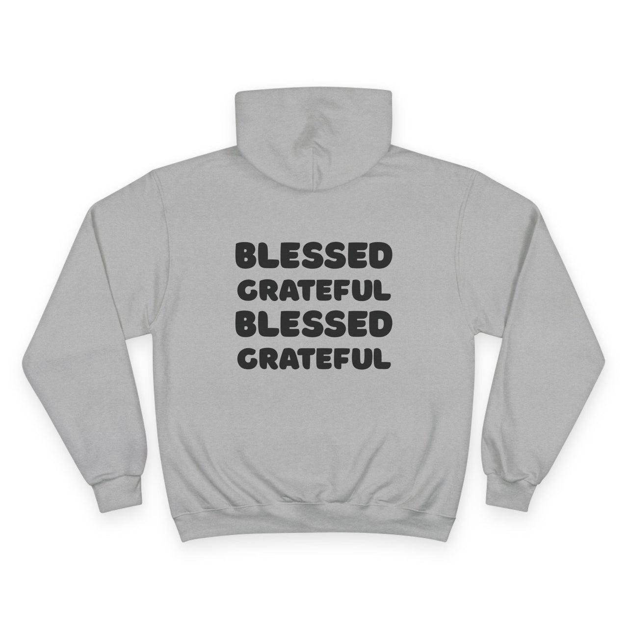 Blessed + Grateful Champion Hoodie — Minimalist Faith Pullover