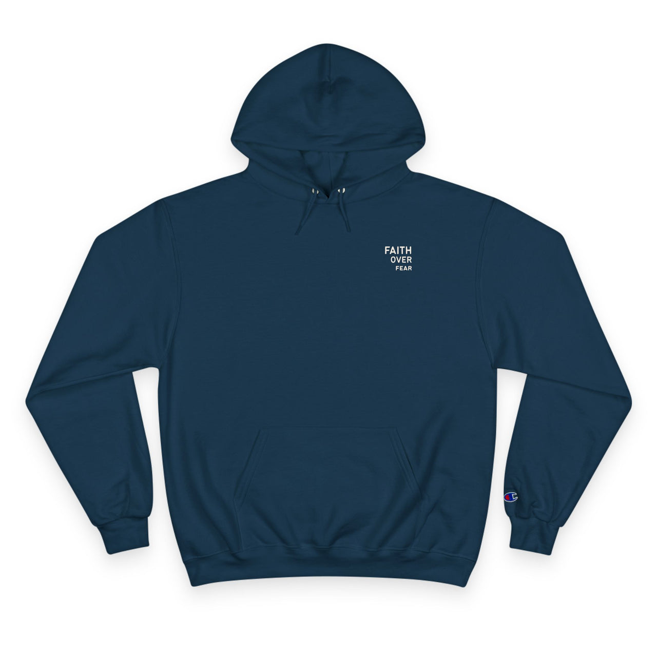 Faith Over Fear Hoodie — Champion White Pullover with Minimalist Back Text