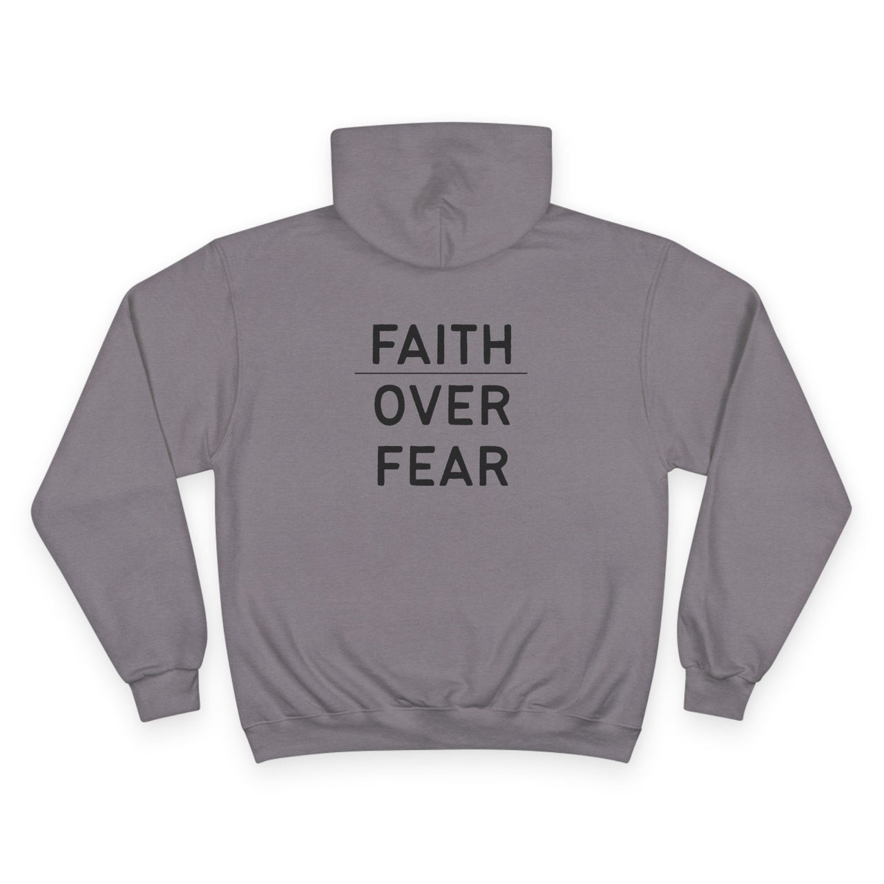 Faith Over Fear Hoodie — Champion White Pullover with Minimalist Back Text