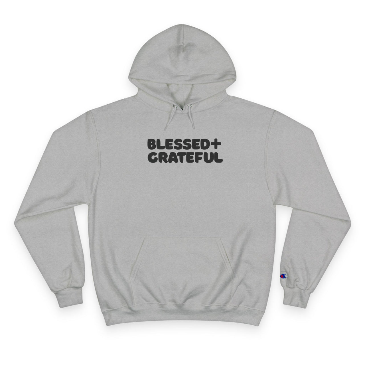 Blessed + Grateful Champion Hoodie — Minimalist Faith Pullover