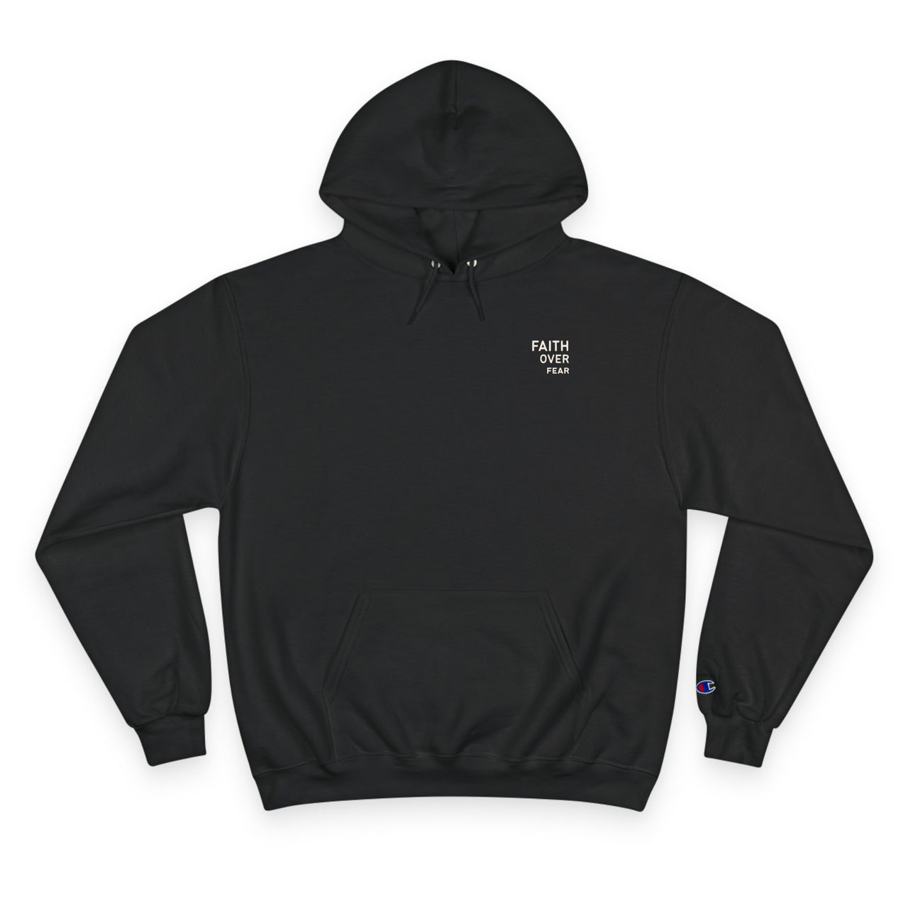 Faith Over Fear Hoodie — Champion White Pullover with Minimalist Back Text